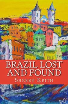 Paperback Brazil Lost and Found Book