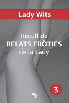 Paperback Recull de RELATS ERÒTICS de la Lady (3) [Catalan] Book