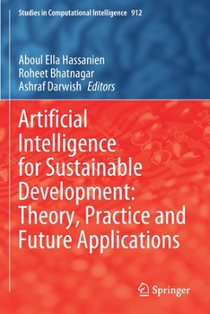 Paperback Artificial Intelligence for Sustainable Development: Theory, Practice and Future Applications Book