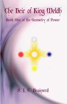 Unknown Binding The Heir of King Meldh: Book One of the Geometry of Power Book