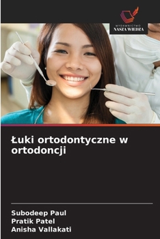 Luki ortodontyczne w ortodoncji (Polish Edition)