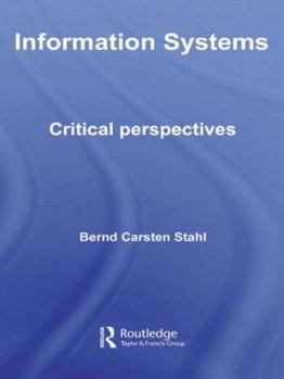 Paperback Information Systems: Critical Perspectives Book