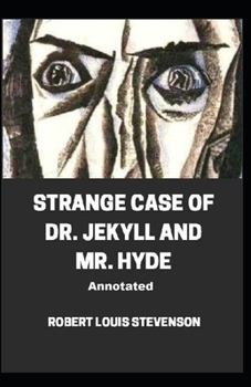 Paperback Strange Case of Dr. Jekyll and Mr. Hyde Annotated Book