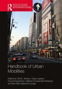 Hardcover Handbook of Urban Mobilities Book