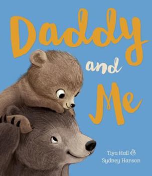 Hardcover Daddy and Me Book