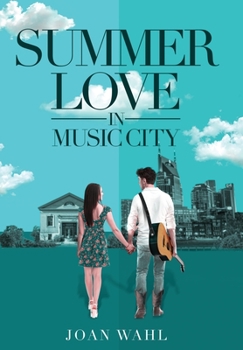Hardcover Summer Love in Music City Book