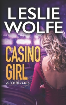 Casino Girl - Book #2 of the Baxter and Holt
