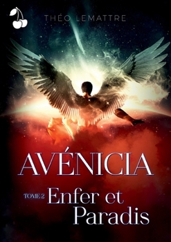 Paperback Avénicia: Enfer et Paradis [French] Book