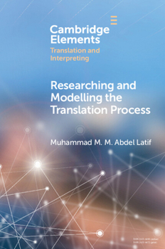 Paperback Researching and Modelling the Translation Process Book