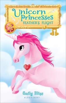 Paperback Unicorn Princesses: Feather's Flight Book