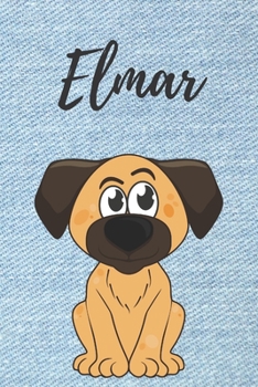 personalisiertes Notizbuch Hunde  / Malbuch / Kritzelbuch / Tagebuch / Notizheft / Journal / DIN A5 / Geschenke Elmar: individuelles personalisiertes ... Geschenk für Männer. (German Edition)