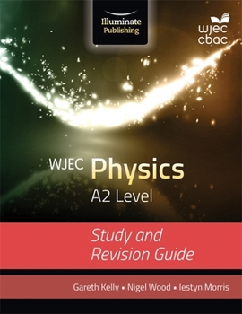 Paperback WJEC Physics A2 Study & Revision Book