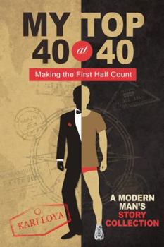 Hardcover My Top 40 at 40: Making the First Half Count Book