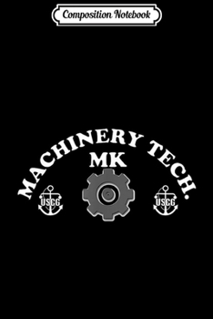 Composition Notebook: Coast Guard Machinery Technician Insignia  Journal/Notebook Blank Lined Ruled 6x9 100 Pages