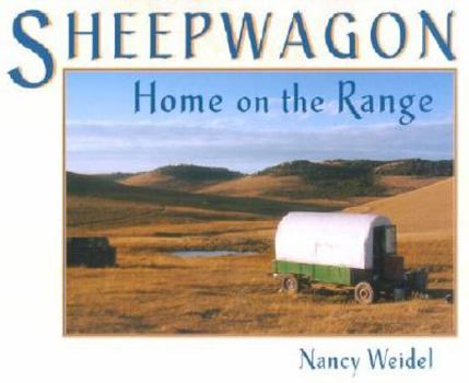 Paperback Sheepwagon: Home on the Range Book