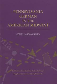 Paperback Pennsylvania German in the American Midwest Book