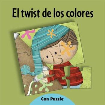 Toy Twist de Los Colores, El - Con Puzzle (Spanish Edition) [Spanish] Book