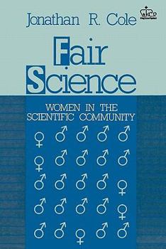 Paperback Fair Science: Women in the Scientific Community Book