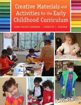 Paperback Creative Materials and Activities for the Early Childhood Curriculum Book