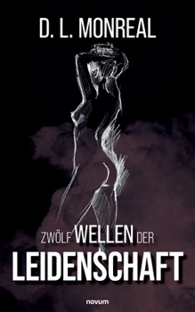 Paperback Zwölf Wellen der Leidenschaft [German] Book