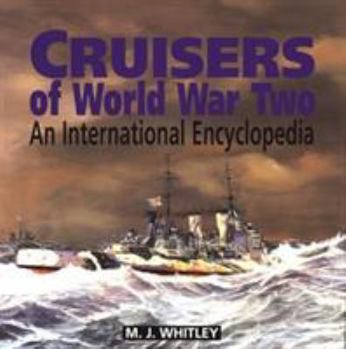 Hardcover Cruisers of World War Two: An International Encyclopedia Book