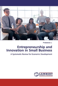Paperback Entrepreneurship and Innovation in Small Business Book