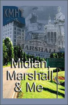 Paperback Midian, Marshall & Me Book