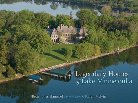 Hardcover Legendary Homes of Lake Minnetonka Book