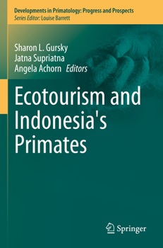 Paperback Ecotourism and Indonesia's Primates Book