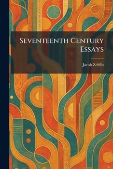 Paperback Seventeenth Century Essays Book