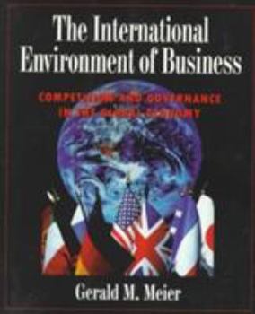 Paperback The International Environment of Business: Competition and Governance in the Global Economy Book