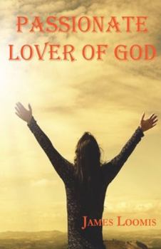 Paperback Passionate Lover of God Book