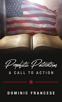 Paperback Prophetic Patriotism: A Call to Action Book