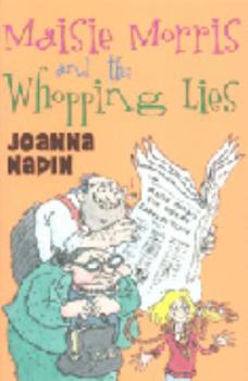 Maisie Morris and the Whopping Lies - Book #2 of the Maisie Morris