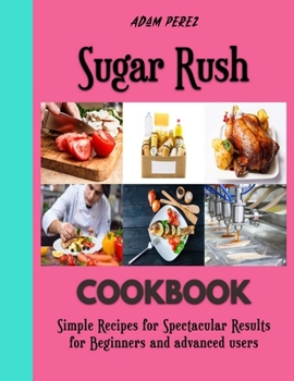 Paperback Sugar Rush: Wonderful recipes for baking cupcakes Book