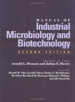Manual of Industrial Microbiology and Biotechnology