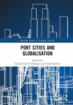 Hardcover Port Cities and Globalisation Book