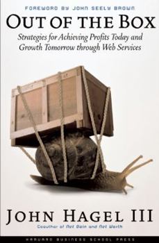 Hardcover Out of The Box: Strategies for Achieving Profits Today and Growth Tomorrow Through Web Services Book