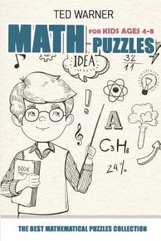 Paperback Math Puzzles For Kids Ages 4-8: Nanro Puzzles - 200 Math Puzzles with Answers Book