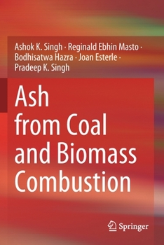 Paperback Ash from Coal and Biomass Combustion Book