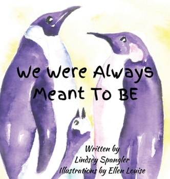 Hardcover We Were Always Meant To Be Book