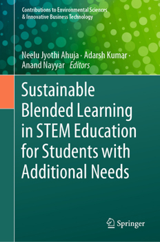 Hardcover Sustainable Blended Learning in Stem Education for Students with Additional Needs Book