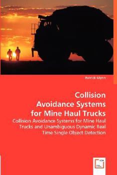 Paperback Collision Avoidance Systems for Mine Haul Trucks Book