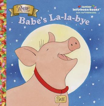 Hardcover Babe's La-La-Bye Book