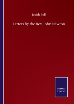 Paperback Letters by the Rev. John Newton Book