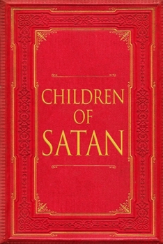 Paperback Children of Satan Book
