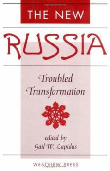 Paperback The New Russia: Troubled Transformation Book