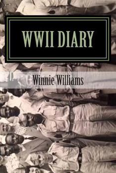 Paperback WWII Diary: Travels And Experiences of a Black Soldier's Wife Book