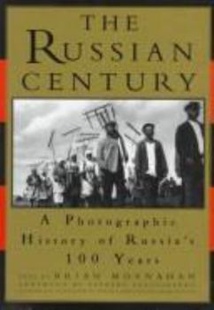 Hardcover The Russian Century:: A Photographic History of Russia's 100 Years Book