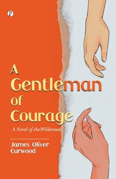 Paperback A Gentleman of Courage Book